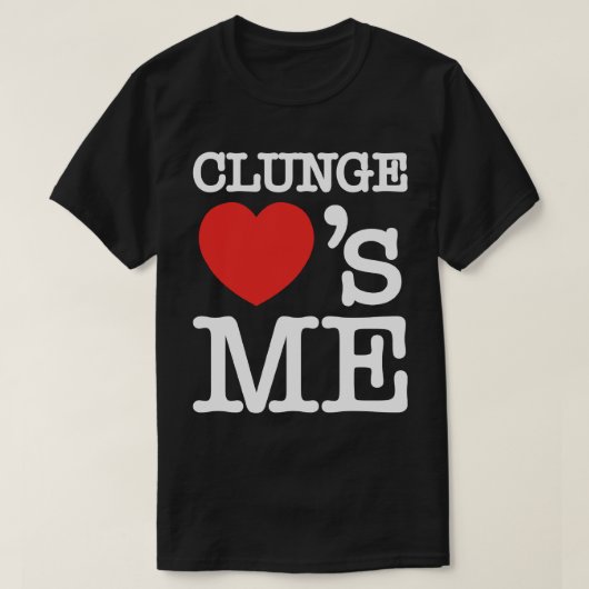 CLUNGE LOVE'S ME Tシャツ (デザイン正面)