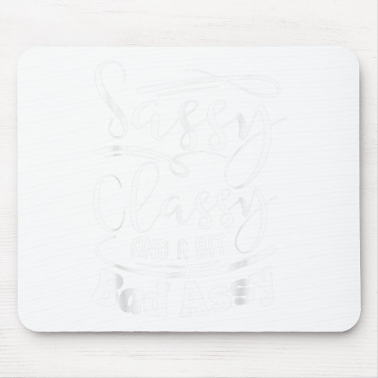 Cly Sy And A Bit Bad Y Nk Women Motivational  マウスパッド (正面)