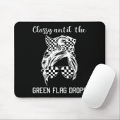 Cly Until The Green Flag Drops Messy Bun Racing Wo マウスパッド (マウス)