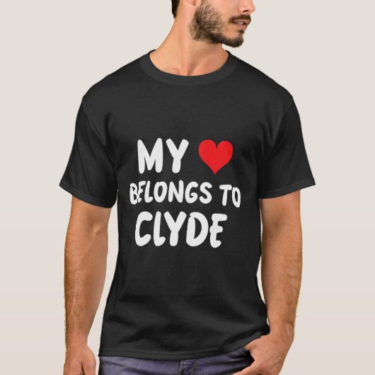 Clyde - 私の心はClydeのもの - 愛 Tシャツ (正面)