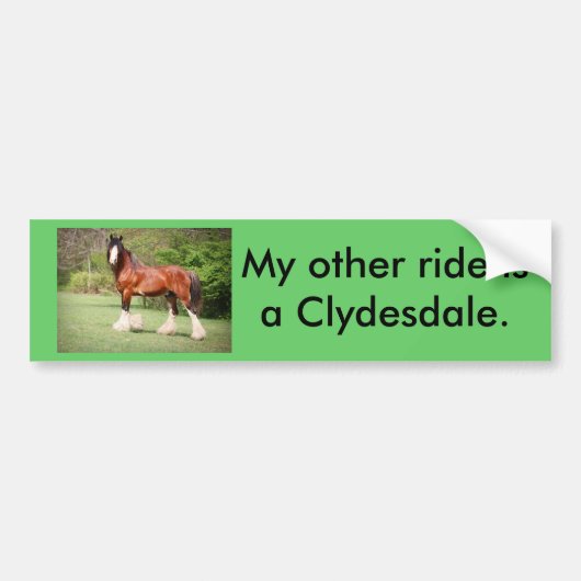 Clydesdaleのバンパーステッカー バンパーステッカー (正面)