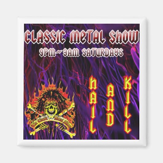 CMS Hail And Kill Magnet マグネット (正面)