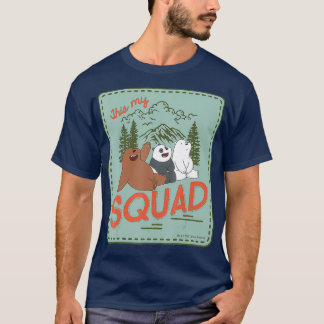 CN We Bare Bears This My Squad Tシャツ