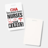 CNAはナースにもヒーローが必要動揺して バッジ (正面＆裏面)