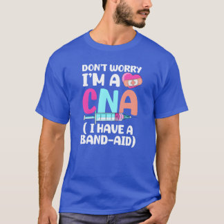 CNAナース大丈夫です 私はCNAだから BandAiちゃん Tシャツ