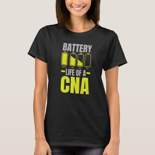 CNA認定看護助手のバッテリ寿命 Tシャツ (正面)