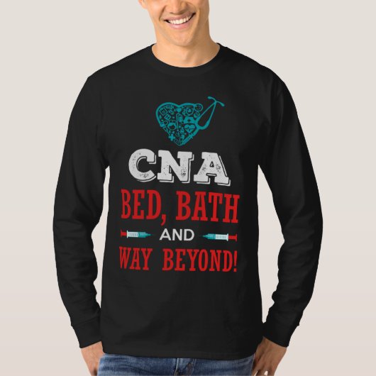 CNA Bed Bath Humor Work Job for CNAs RN Tシャツ (正面)