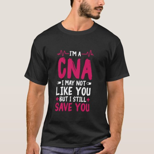 CNA Not Like You Design 認定看護補助者 Tシャツ (正面)