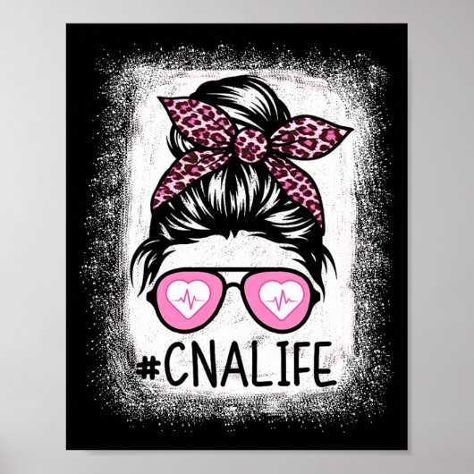 Cna Nurse Life Bleached Shirts Nk Leopard Messy Bu ポスター (正面)