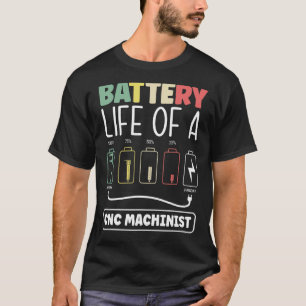 Cncマシンの金属加工電池寿命 Tシャツ