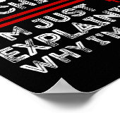 CNCマチニスト私は自分が正しい理由を説明しているだけだ ポスター (角)