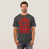 CNC機械加工おもしろいエンジニアかわいいエキスパートギフト Tシャツ (正面フル)