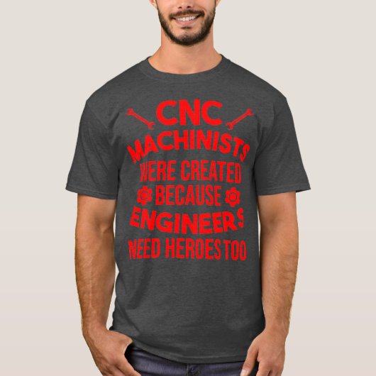 CNC機械加工おもしろいエンジニアかわいいエキスパートギフト Tシャツ (正面)