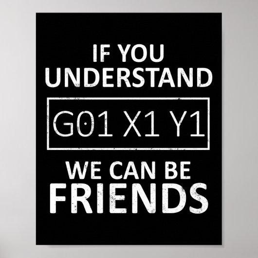 CNC機械工もしG01 X1 Y1を理解できる ポスター (正面)