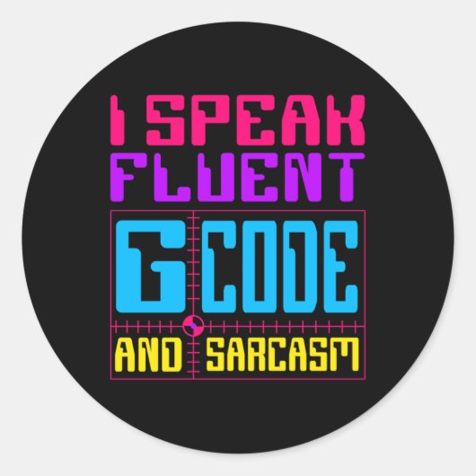 Cnc Machinist Fluent G-codeステッカー ラウンドシール (正面)