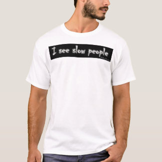 Co.を走る勝利。 私は遅い人々のからかいを見ます:) tシャツ