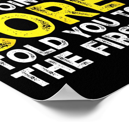 Co - If At First You Don't Succeed Try Doing What  ポスター (角)