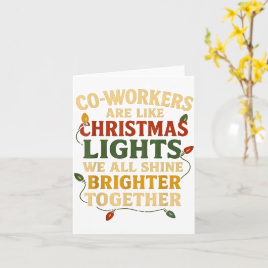 Co-workers Are Like Christmas Lights Funny Holiday カード (黄色い花)