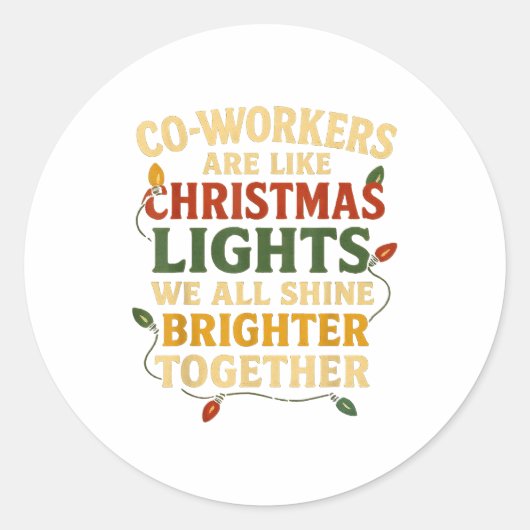 Co-workers Are Like Christmas Lights Funny Holiday ラウンドシール (正面)