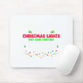 Co-workers Are Like Christmas Lights They All Hang マウスパッド (マウス)