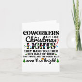 Co-workers Are Like Christmas Lights They Hang Tog カード (正面)
