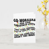 Co-workers Are Like Christmas Lights They Hang Tog カード (黄色い花)