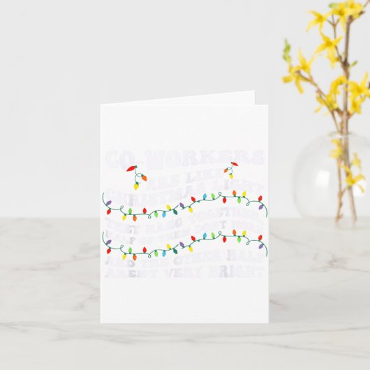 Co-workers Are Like Christmas Lights They Hang Tog カード (黄色い花)