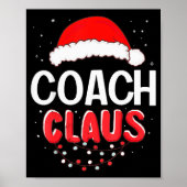 Coach Santa Claus Christmas Matching Costume ポスター (正面)
