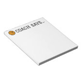 Coach Says Basketball Notepad 5.5"x 6" ノートパッド (アングル)