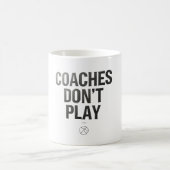 Coaches don't play コーヒーマグカップ (中央)