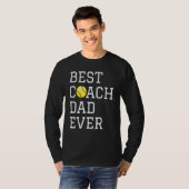 Coaching  Best Softball Coach Dad Ever Father Day  Tシャツ (正面フル)