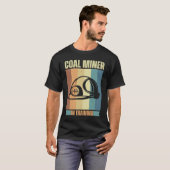 Coal Miner in training proud miners Tシャツ (正面フル)