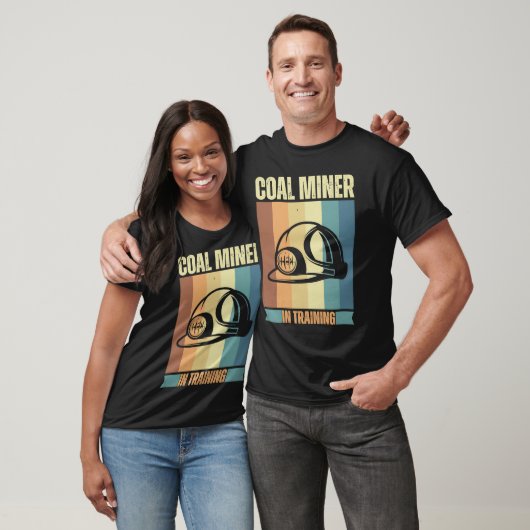 Coal Miner in training proud miners Tシャツ (ユニセックス)