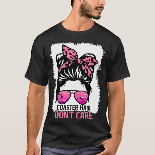 Coaster Hair Don't Care Roller Coaster Messy Bun T Tシャツ (正面)