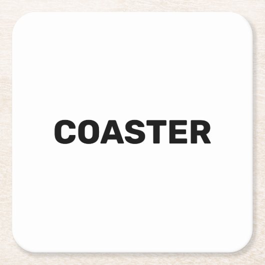 Coaster that says coaster スクエアペーパーコースター (正面)
