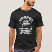 Coasterholic Any Coaster Anytime Anywhere Thrill S Tシャツ (正面)