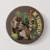 CoatamundiまたはホワイトノーズCoati 缶バッジ (正面)