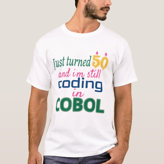 COBOLで50歳でコードを書き込む Tシャツ (正面)