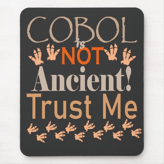 COBOLは古代のものではない - レガシーコード、現代の力 マウスパッド (正面)
