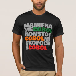COBOLプラットフォーム – メインフレーム、MicroFocus、非ストップ Tシャツ