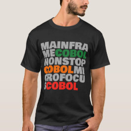 COBOLプラットフォーム – メインフレーム、MicroFocus、非ストップ Tシャツ