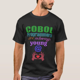 Cobolプログラマーはいつだって若々しい Tシャツ