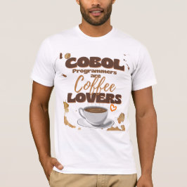 Cobolプログラマーはコーヒー好き Tシャツ