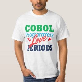 Cobolプログラマーはピリオドがお好き Tシャツ
