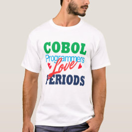 Cobolプログラマーはピリオドがお好き Tシャツ