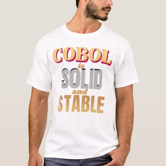 COBOLプログラミング言語は強くて安定している Tシャツ (正面)