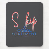 Cobolプログラミング言語SKIP文 マウスパッド (正面)