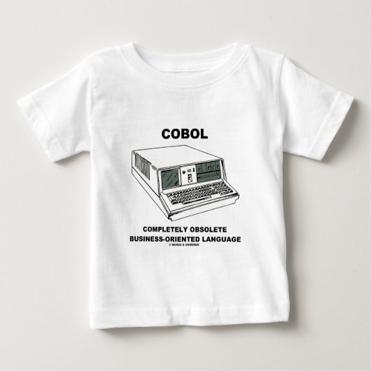 COBOL完全に時代遅れの業務用Lang. ベビーTシャツ (正面)