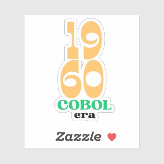 Cobol 1960 Era The Birth of Legacy Code Sticker シール (シート)