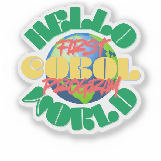 Cobol Hello World First Program in Sticker シール (正面)